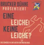 Programm Eine Leiche, keine Leiche